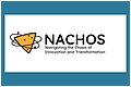 NACHOS: Navigating the Chaos of Innovation and Transformation